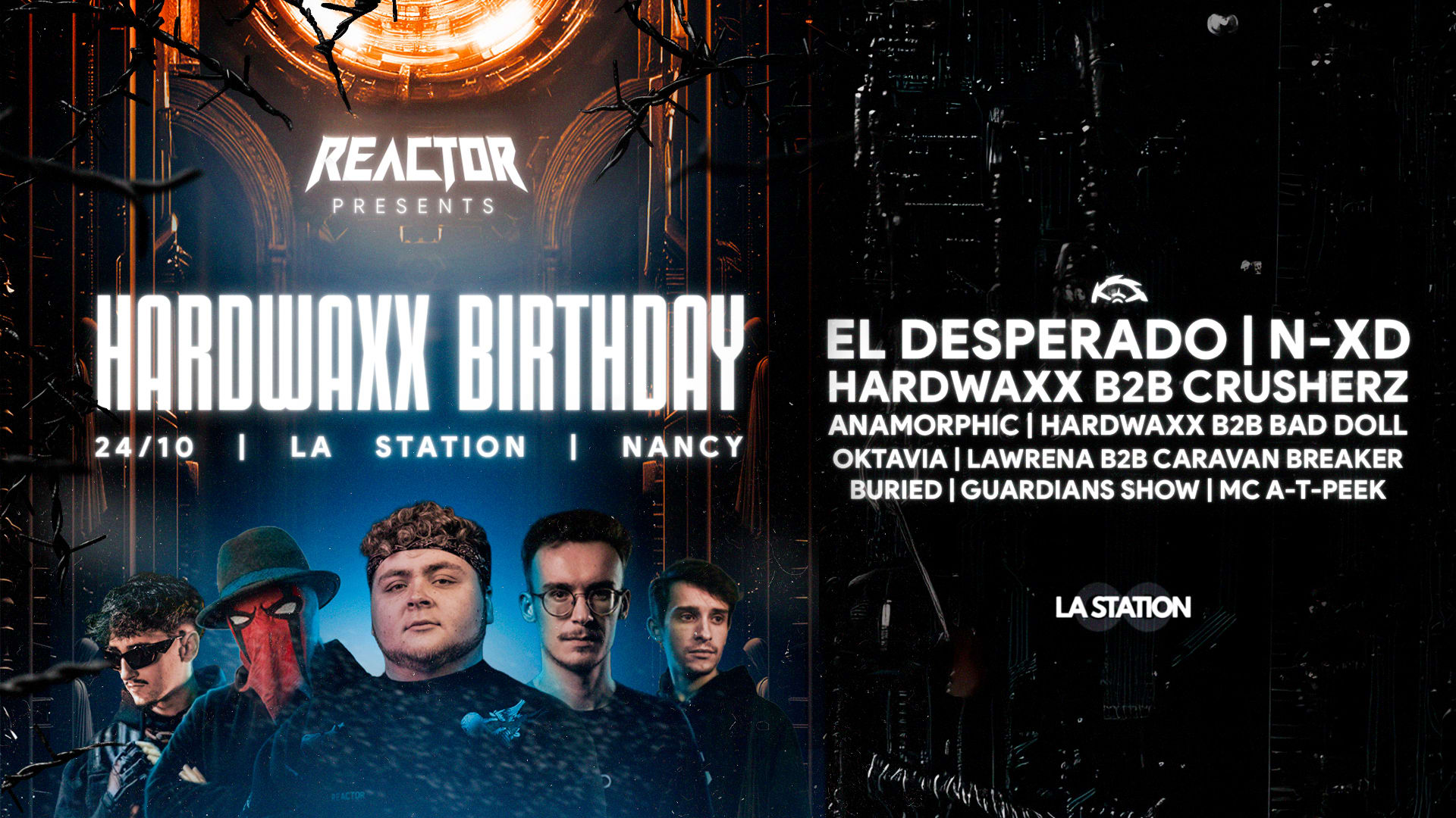 REACTOR - HARDWAXX BIRTHDAY W/ EL DESPERADO | N-XD |CRUSHERZ