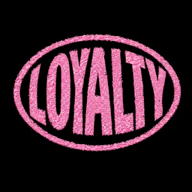 Loyalty