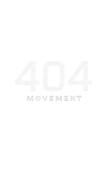 ERROR 404 MOVEMENT