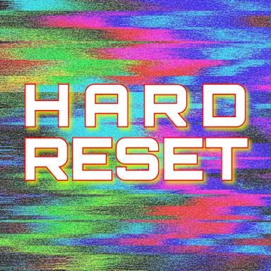 Hard Reset Presents