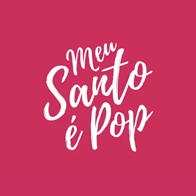 Meu Santo é Pop