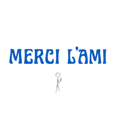 Merci l'ami