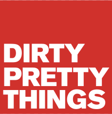 Dirty Pretty Things