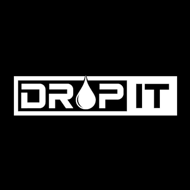 DROP IT