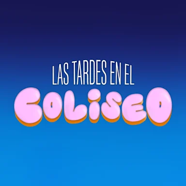 LAS TARDES EN EL COLISEO