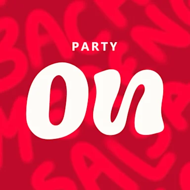 PARTY ON