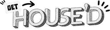 Get House'D