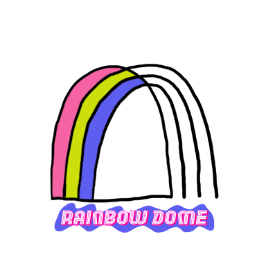 Rainbow Dome