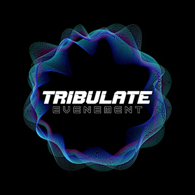 Tribulate Evénement