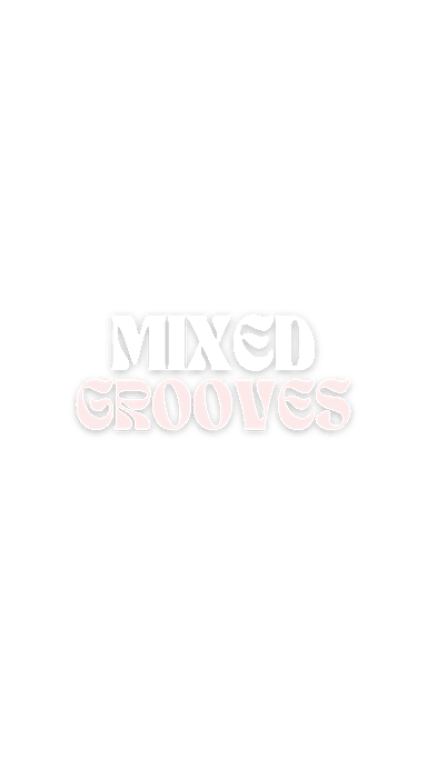 Mixed Grooves