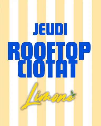 Les Jeudis du Rooftop La Ciotat - Limone
