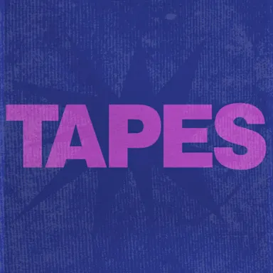 TAPES