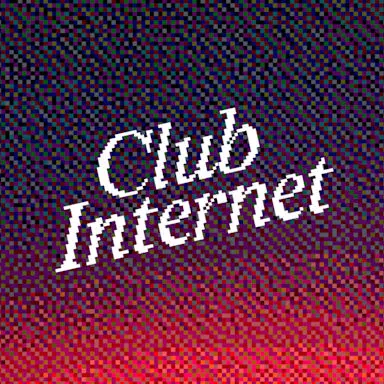 Club Internet 🪩🌐