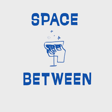 Space Between