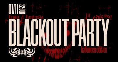 Blackout Party: Halloween Edition {FESTA FANTASIA} #1