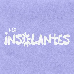Les Insolantes