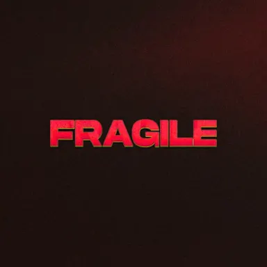 FRAGILE