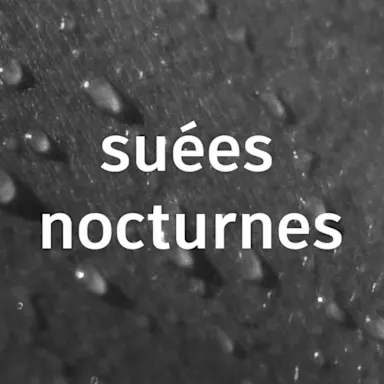 Suées Nocturnes