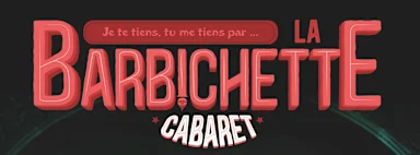 La Barbichette Cabaret