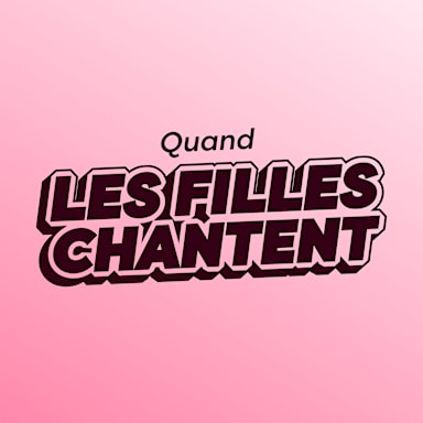 Quand les Filles Chantent