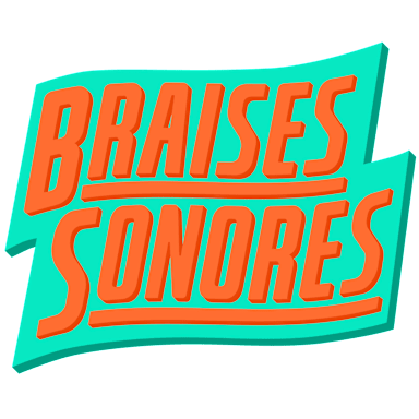 Braises Sonores
