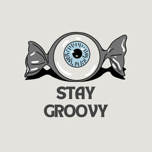 Stay Groovy