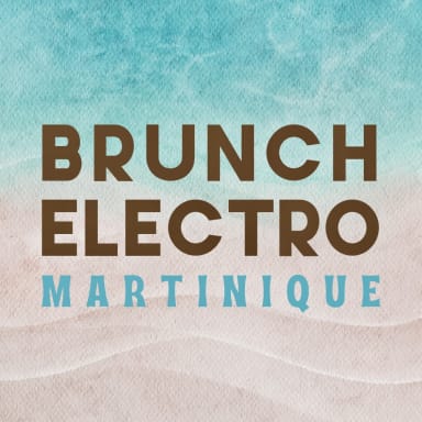 BRUNCH ELECTRO MARTINIQUE