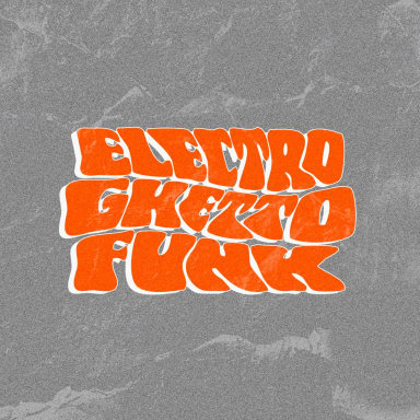 Electro Ghetto Funk