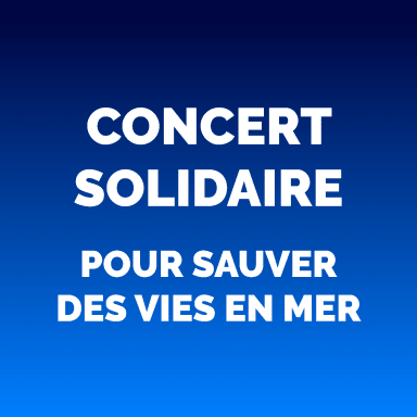 Concert Solidaire pour sauver des vies en mer