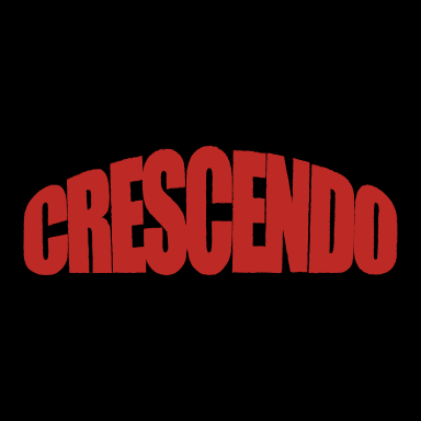 CRESCENDO