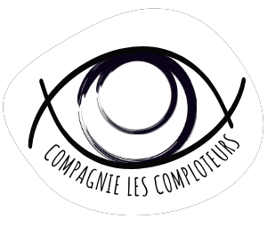 Compagnie Les Comploteurs