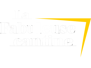 La Fabuleuse Cantine