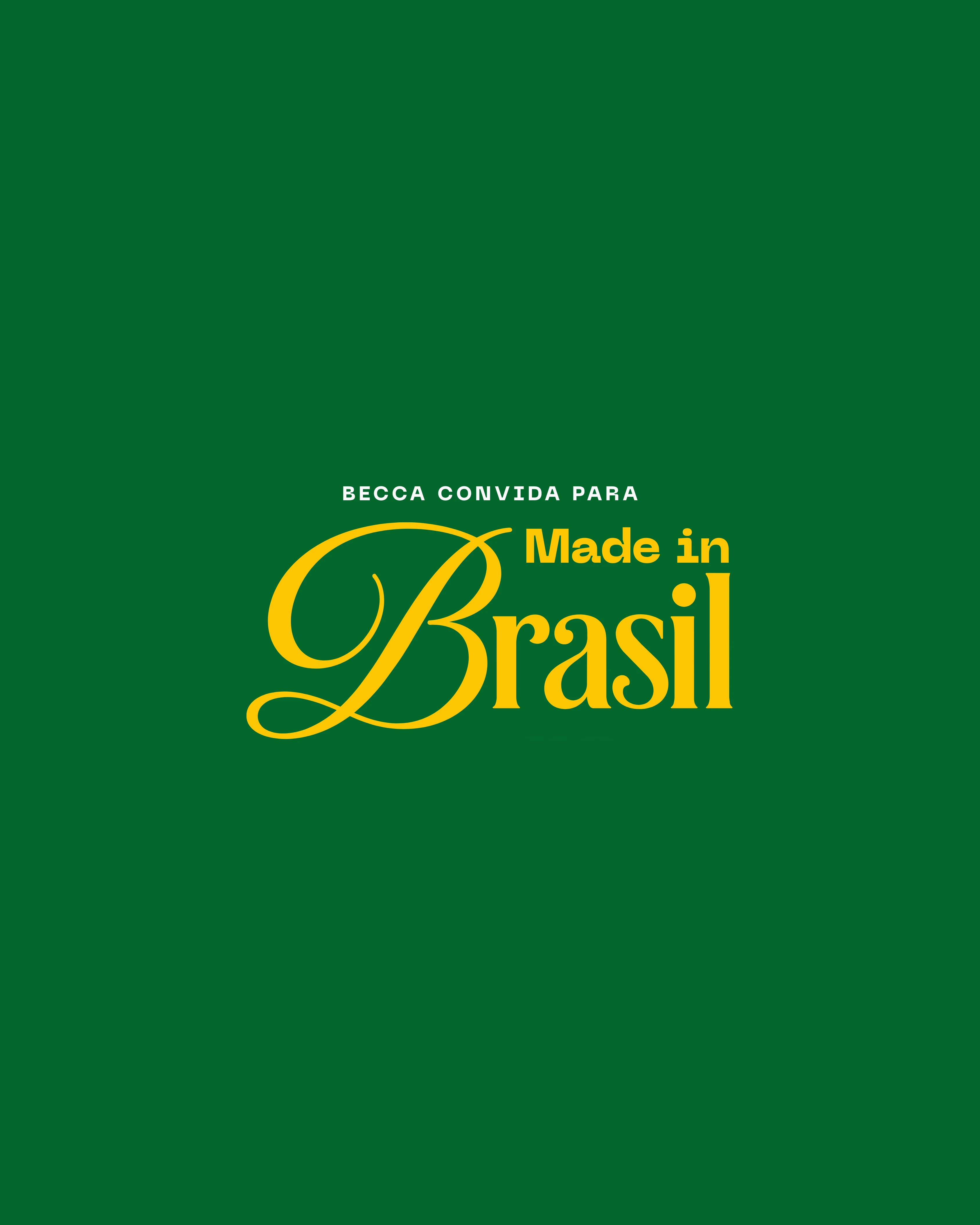 Made In Brasil