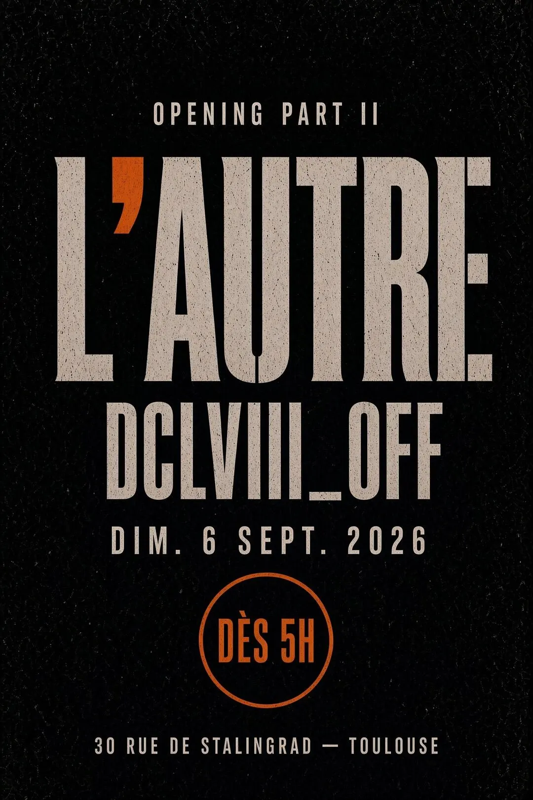Opening Part II : DCLVIII