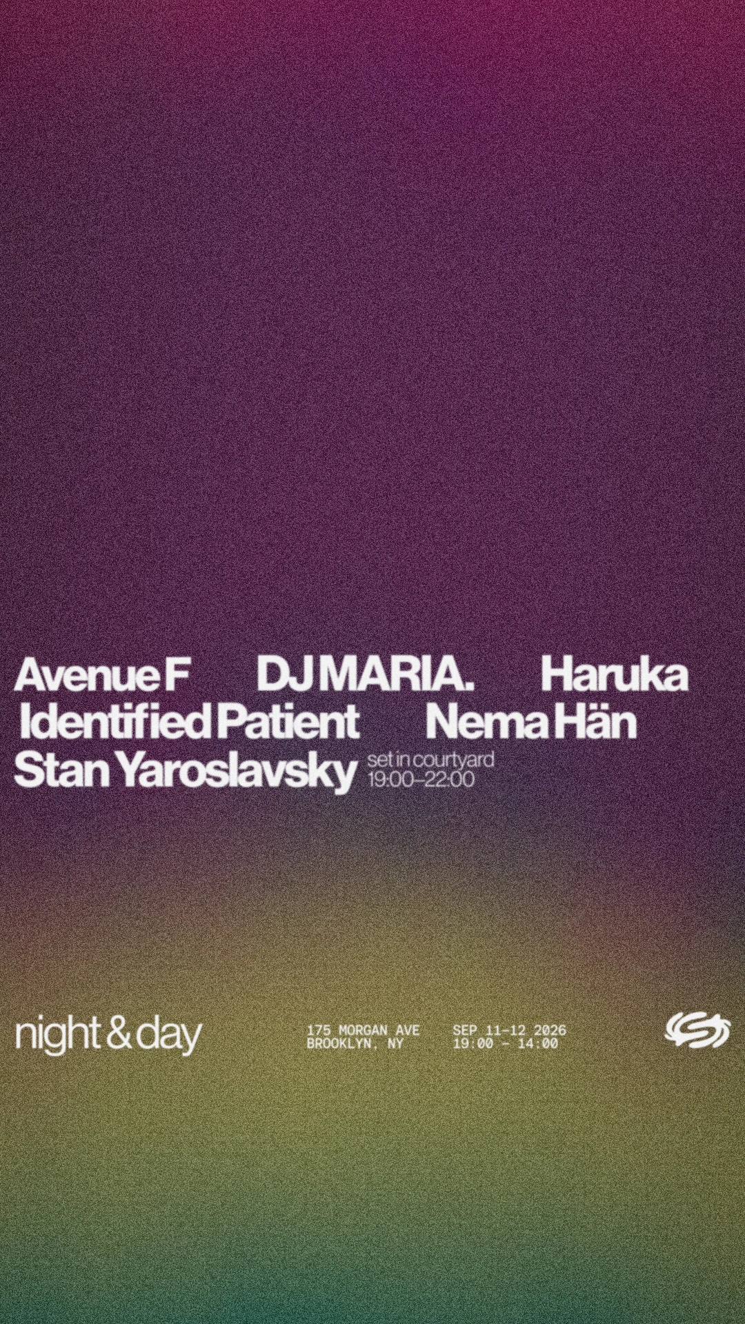 Night & Day: Dj Maria., Haruka, Identified Patient, Avenue F