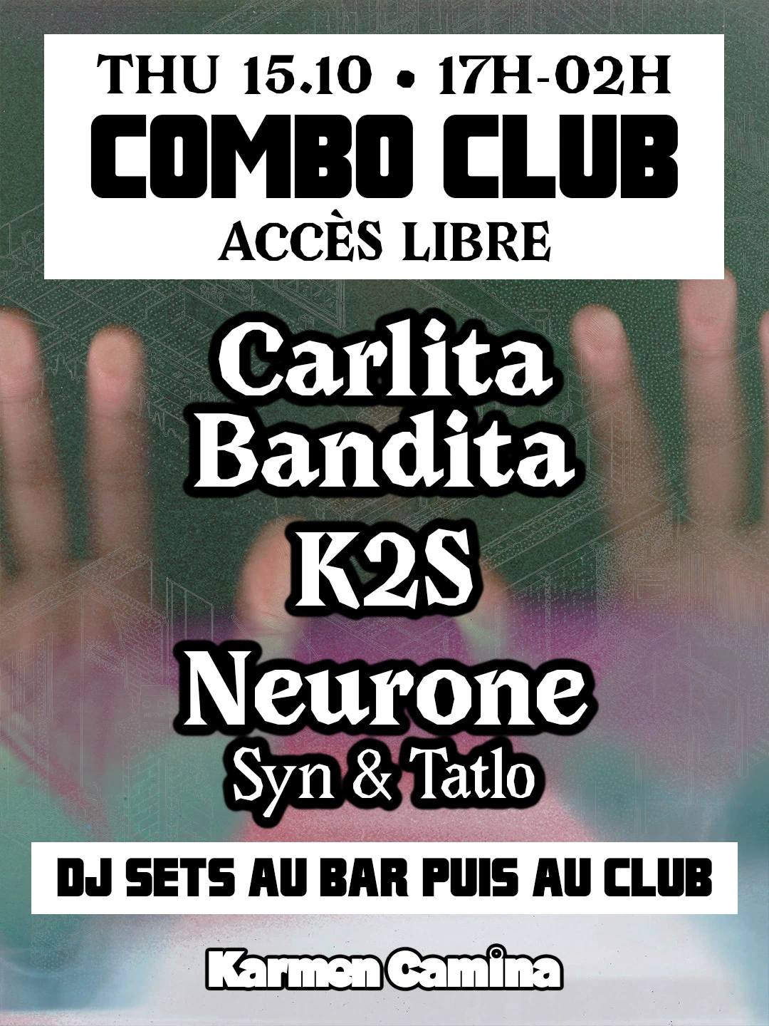 Combo Club  [Carlita Bandita, K2s, Neurone (Syn & Tatlo)]