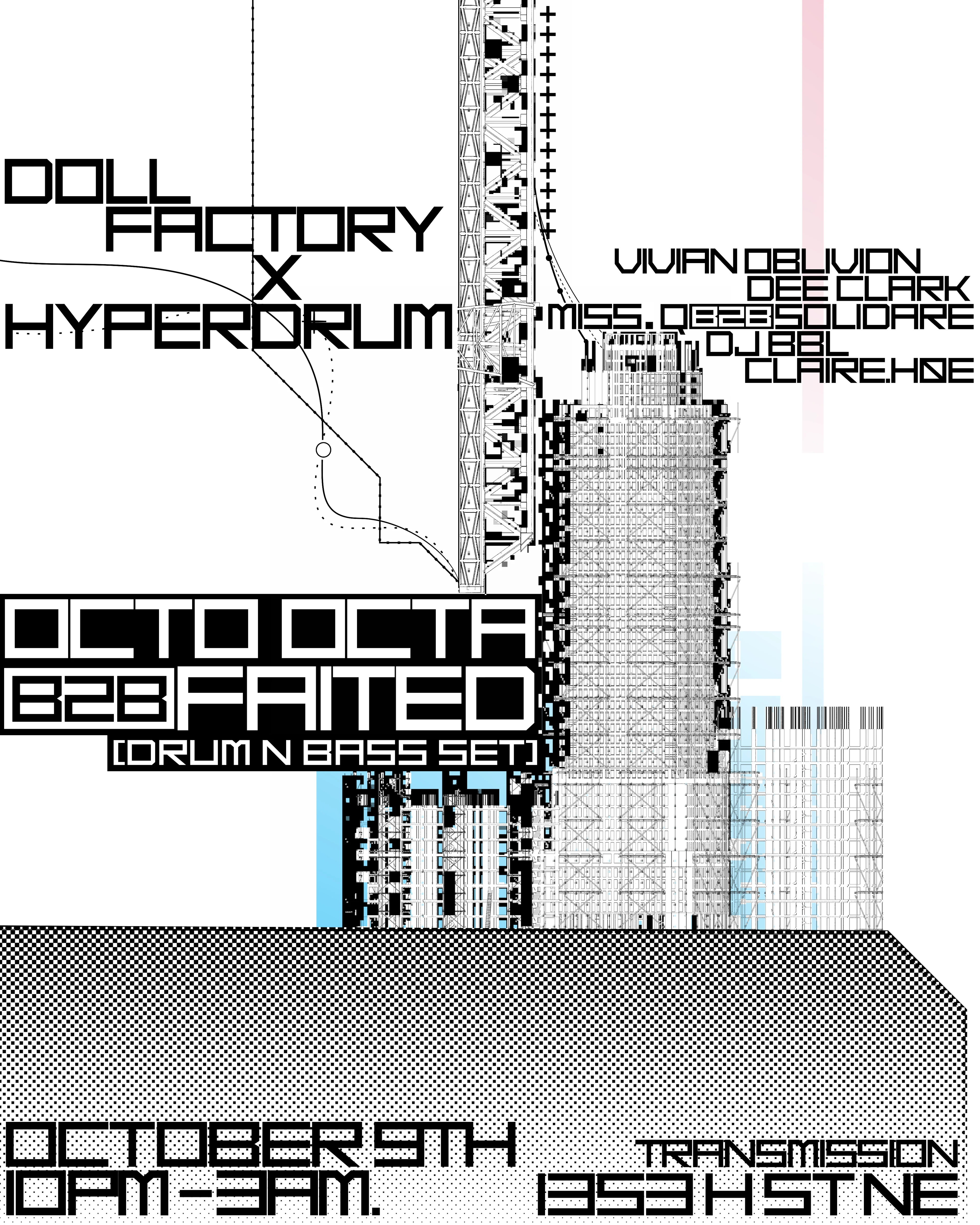 Octo Octa & Faited Pres. By Doll Factory X Hyperdrum