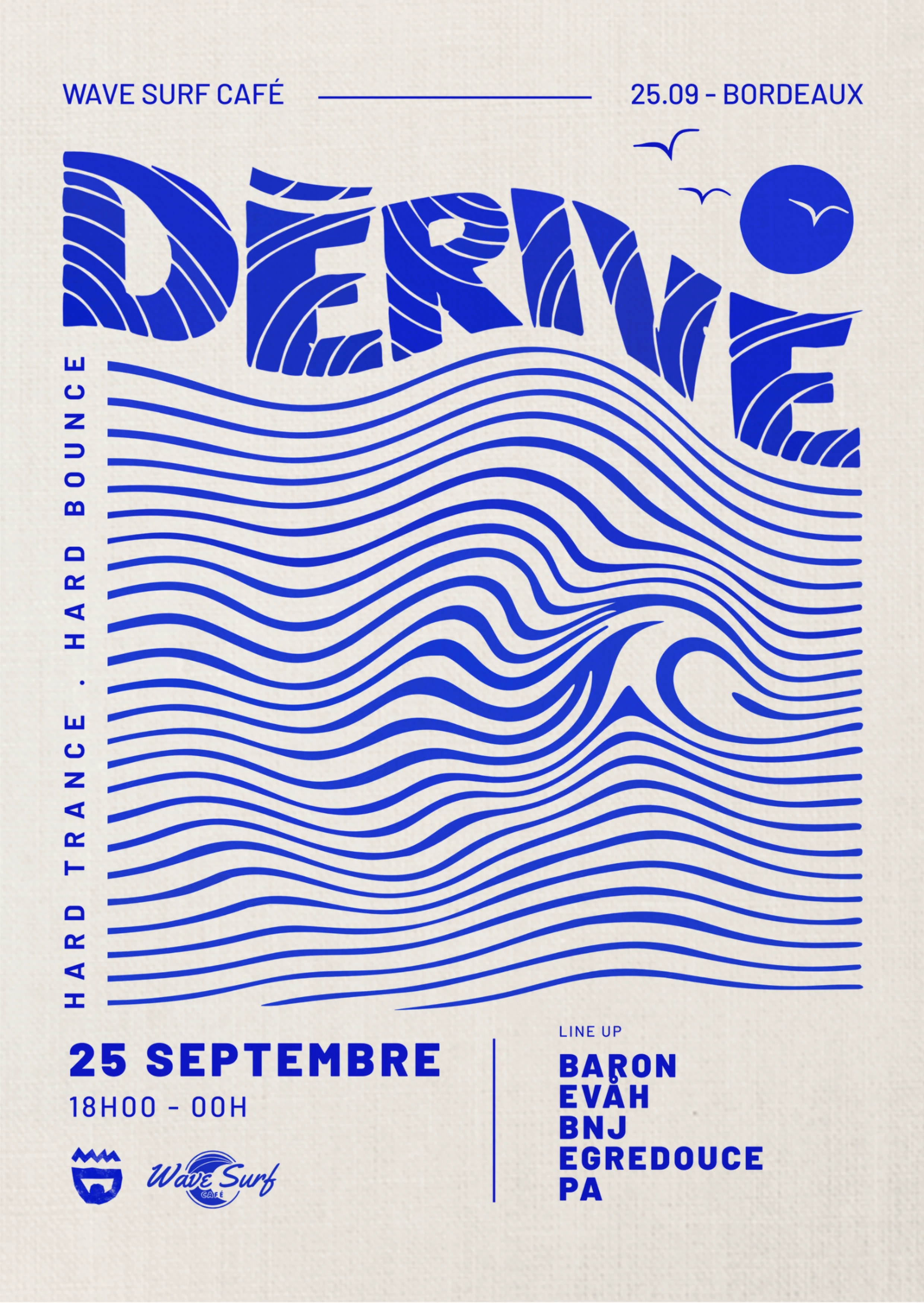 Wave Surf Café X Dérive [Anniversaire 1 An]