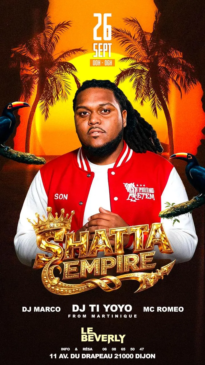 Dijon - Shatta Empire Martinique Edition