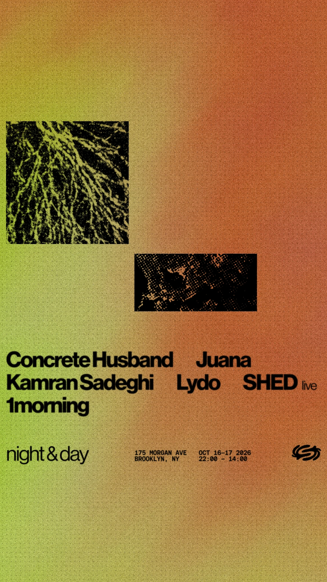 Night & Day: Shed (Live), 1morning, Lydo + Tba