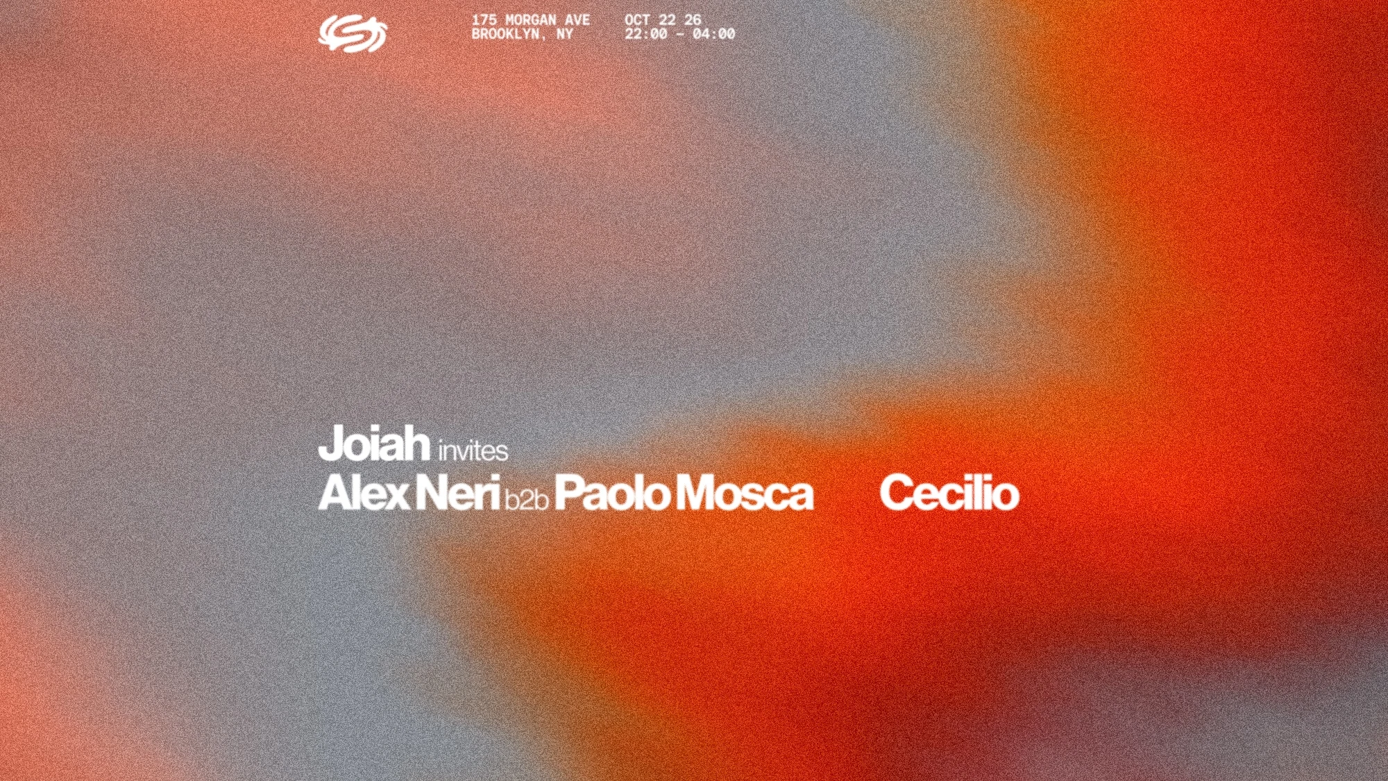Joiah Invites: Alex Neri B2b Paolo Mosca, Cecilio