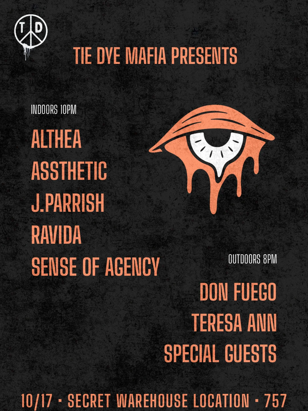 Tie Dye Mafia Warehouse Afters 21+