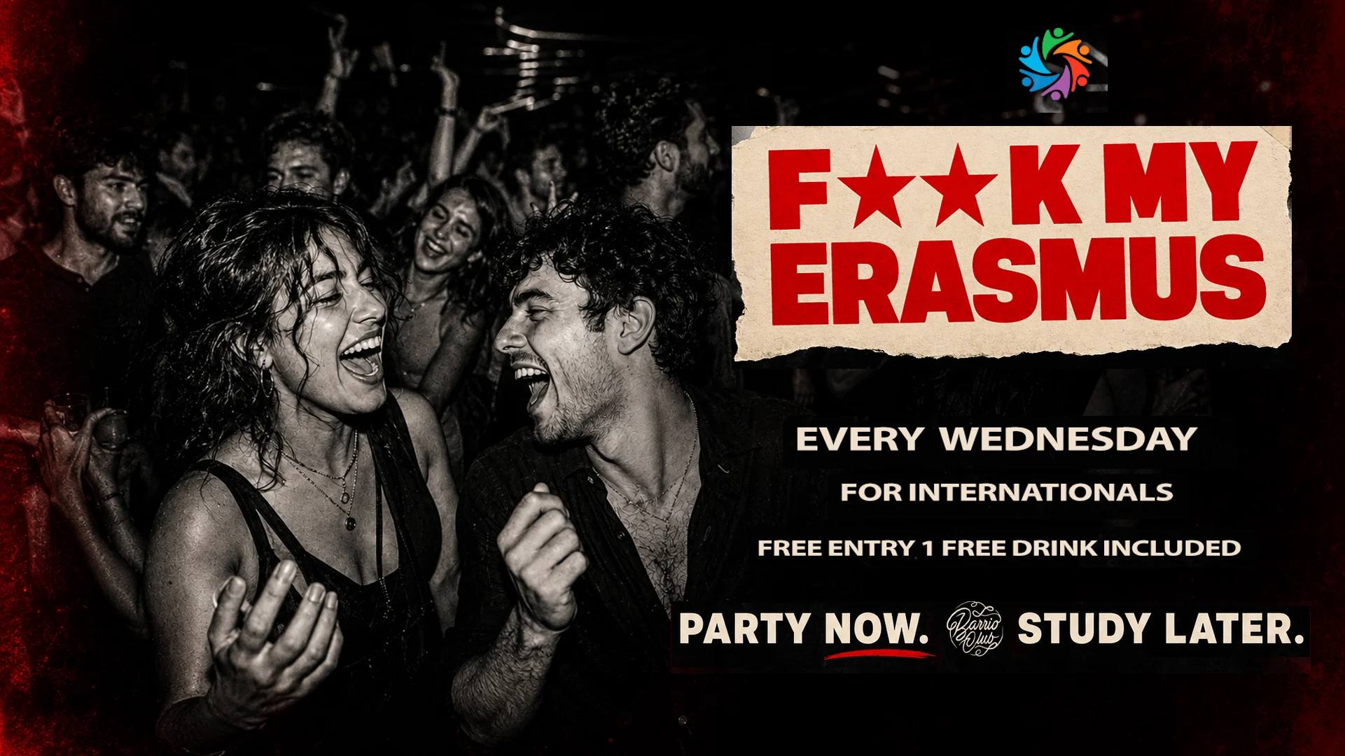 F★★K My Erasmus : Free Entry // Barrio Lyon