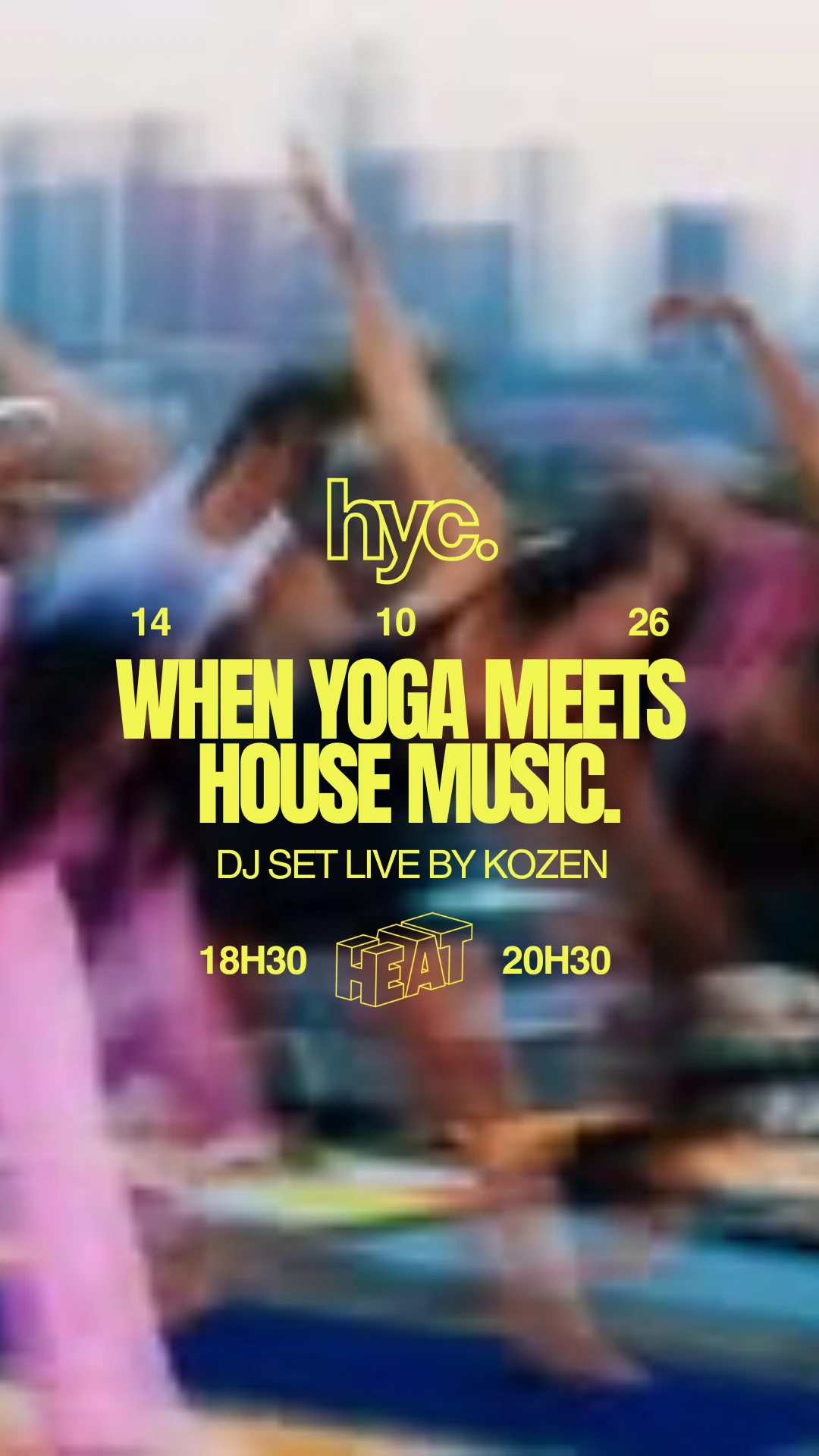 Yoga X House 🧘‍♀️🪩 — Session 003