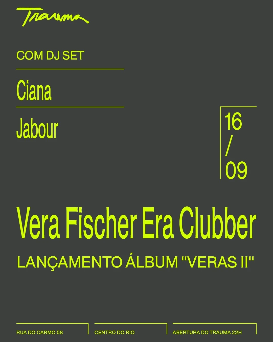 Festa De Lançamento "Veras II" De Vera Fischer Era Clubber