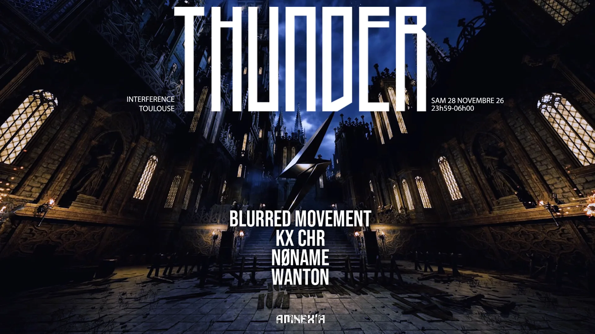 Thunder : Kx Chr, Nøname, Blurred Movement, Wanton