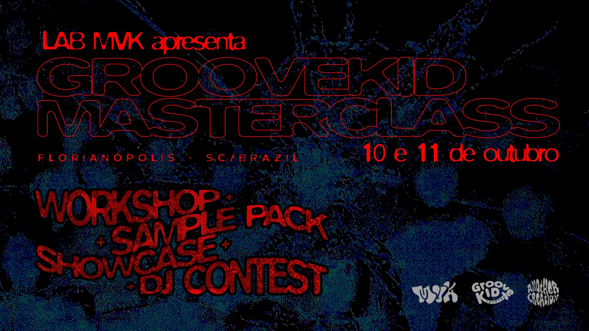 Lab Mvk Apresenta: Groovekid Masterclass+Showcase