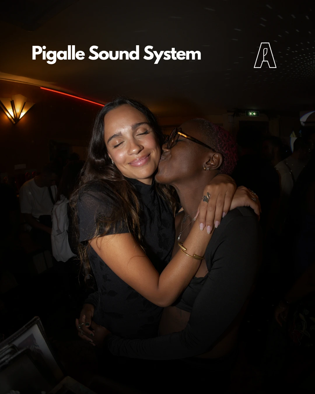 Pigalle Sound System