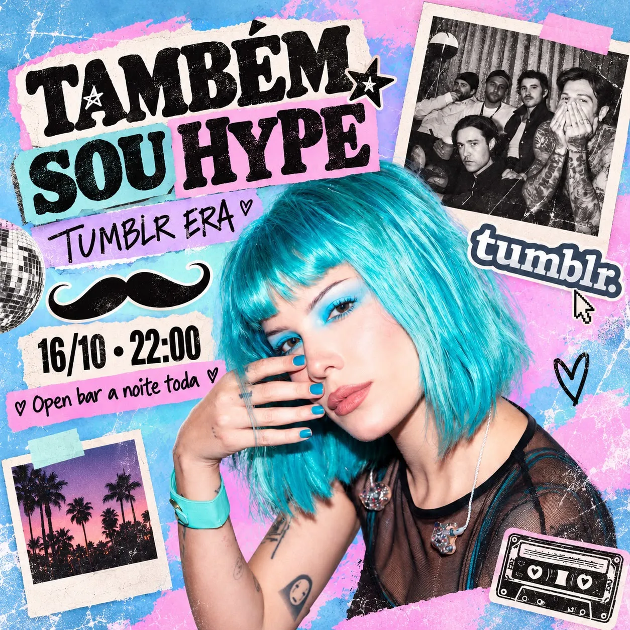 Também Sou Hype | Open Bar | Sexta 16/10