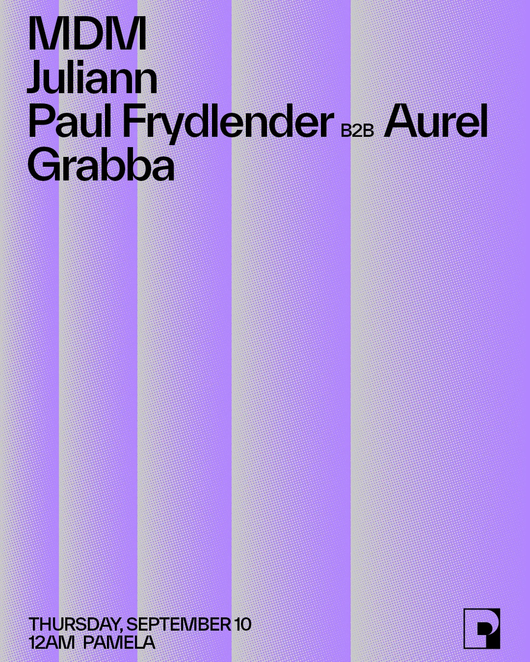 Mdm - Juliann, Paul Frydlender B2b Aurel, Grabba